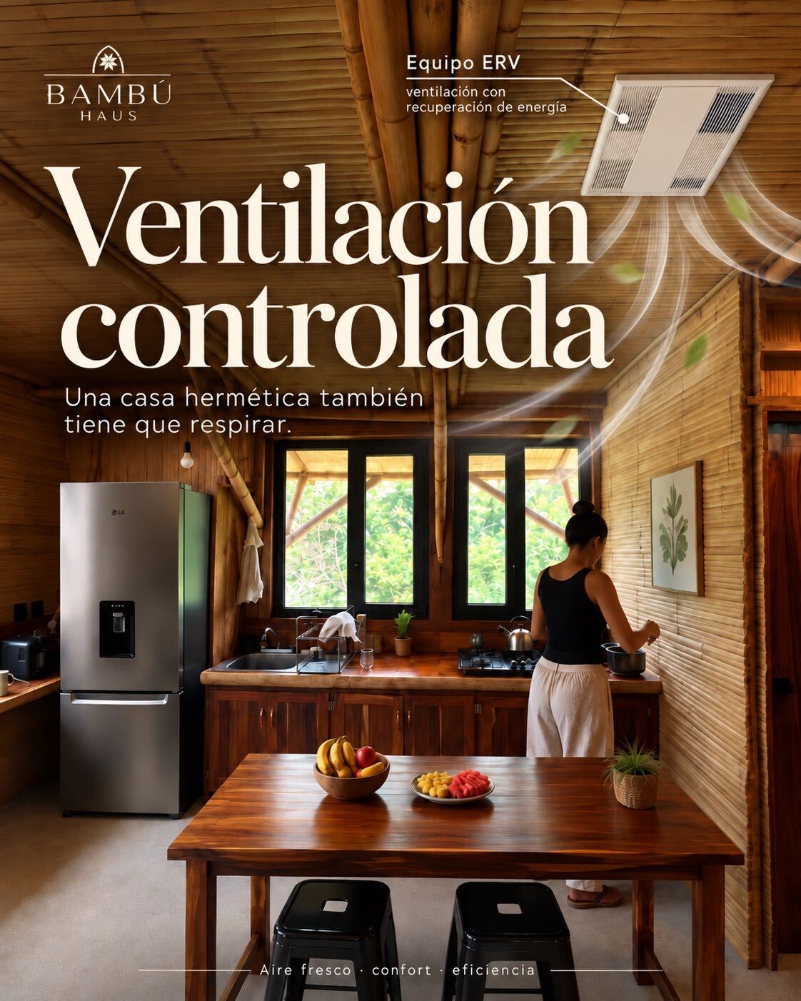 Visual conceptual de ventilación controlada en una vivienda de bambú